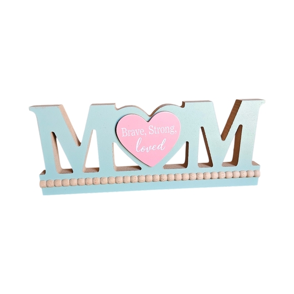 The Unbranded Brand Other - Brave Strong Loved MOM Wooden Table Decor - Tiffany Blue & Pink